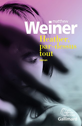 Stock image for Heather, par-dessus tout for sale by Librairie Th  la page