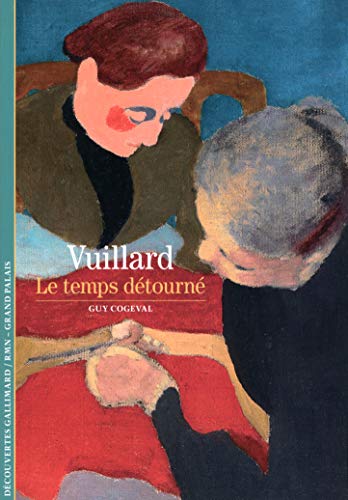 Beispielbild fr Vuillard: Le temps dtourn zum Verkauf von Ammareal