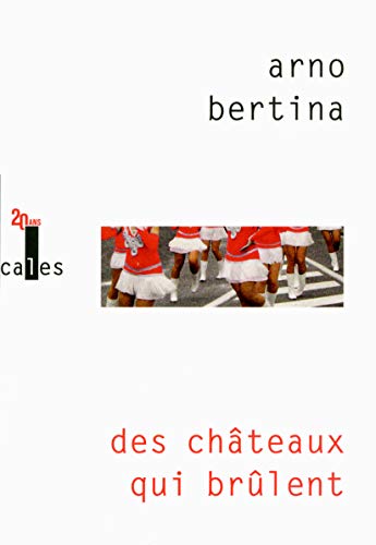 Stock image for Des chteaux qui brlent (French Edition) for sale by Better World Books