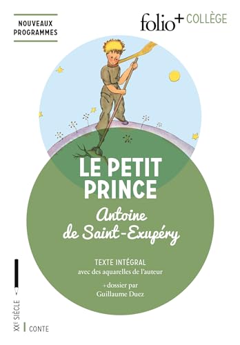 Stock image for Le Petit Prince (Folio+Collge) (French Edition) for sale by Better World Books