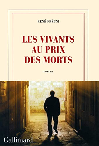 Stock image for Les vivants au prix des morts for sale by Ammareal