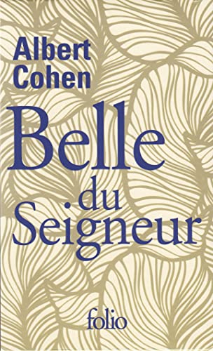 Beispielbild fr Belle du Seigneur (sous etui) zum Verkauf von WorldofBooks