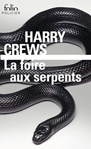 Stock image for La foire aux serpents [Poche] Crews, Harry et Richard, Nicolas for sale by BIBLIO-NET