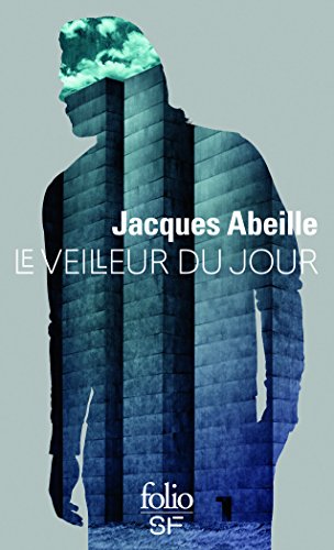 9782072753473: Le veilleur du jour (Folio SF)