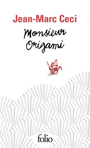 9782072762987: Monsieur Origami