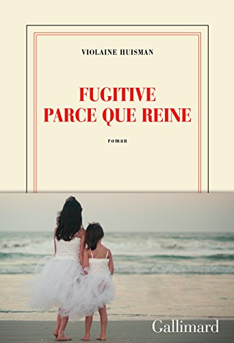 Stock image for Fugitive parce que reine for sale by Ammareal