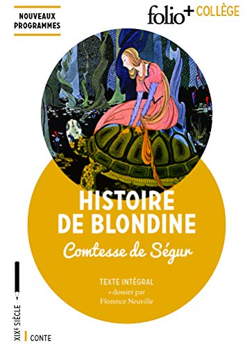 9782072769405: Histoire de Blondine (Folio+Collge)