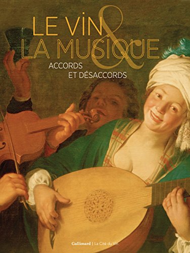 Stock image for Le vin et la musique: Accords et dsaccords [Broch] Collectifs et Gtreau,Florence for sale by BIBLIO-NET