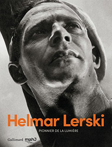 Stock image for Helmar Lerski: Pionnier de la lumire [Broch] Collectifs et Feuillie,Nicolas for sale by BIBLIO-NET