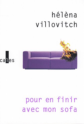 Beispielbild fr Pour en finir avec mon sofa [Broch] Villovitch,Hlna zum Verkauf von BIBLIO-NET