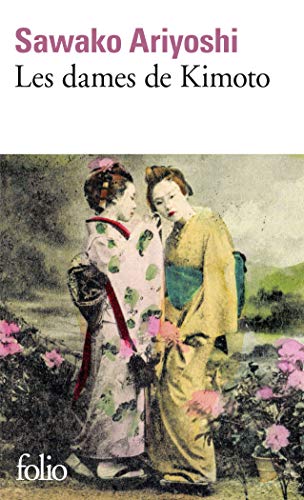 Stock image for Les Dames de Kimoto (Folio) for sale by WorldofBooks
