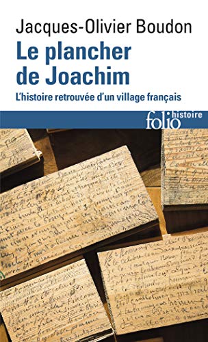 Beispielbild fr Le plancher de Joachim: L'histoire retrouve d'un village franais zum Verkauf von medimops