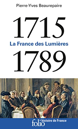 Beispielbild fr 1715-1789: La France des Lumires zum Verkauf von medimops