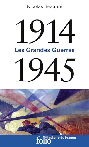 Beispielbild fr 1914-1945: Les Grandes Guerres zum Verkauf von medimops