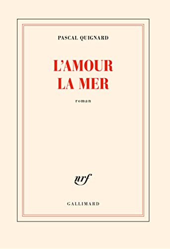 Beispielbild fr L'amour la mer zum Verkauf von WorldofBooks