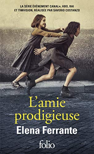 Stock image for L'amie prodigieuse: Enfance, adolescence (Folio) for sale by WorldofBooks