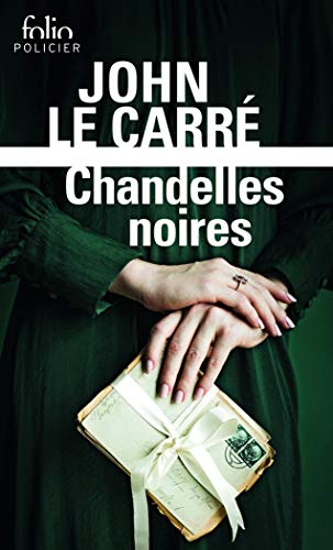 9782072819629: Chandelles noires: Une enqute de George Smiley