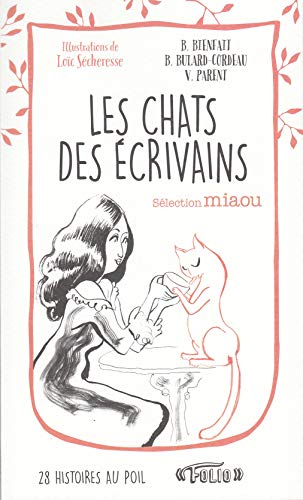 Beispielbild fr Les chats des crivains: Slection miaou zum Verkauf von Ammareal