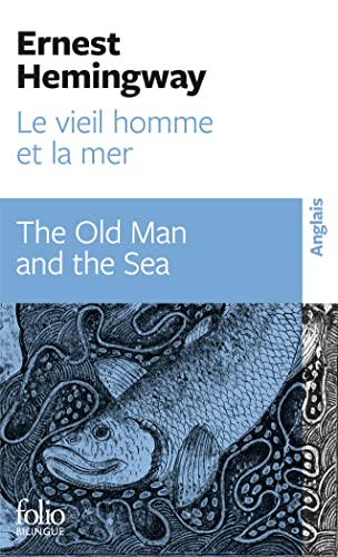 Beispielbild fr Le vieil homme et la mer (Folio bilingue): The Old Man and the Sea zum Verkauf von WorldofBooks