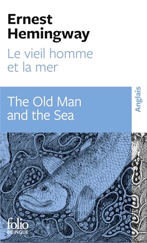 Imagen de archivo de Le vieil homme et la mer (Folio bilingue): The Old Man and the Sea a la venta por WorldofBooks