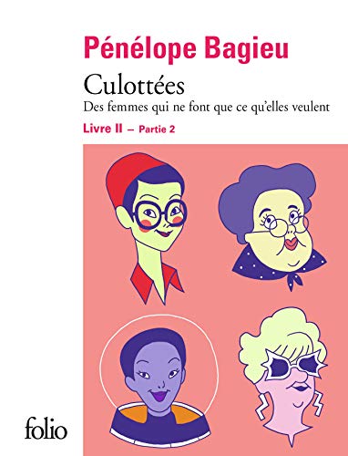 Beispielbild fr Culottes II, 2: Des femmes qui ne font que ce qu'elles veulent zum Verkauf von medimops