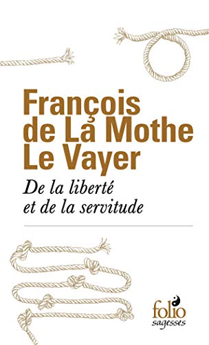 9782072835650: De la libert et de la servitude (Folio Sagesses)