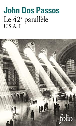 Beispielbild fr U.S.A., I:Le 42e parallle: Trilogie U.S.A. I zum Verkauf von Ammareal