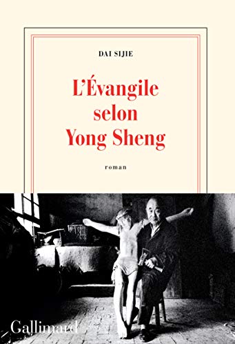 Beispielbild fr L'vangile selon Yong Sheng (Blanche) (French Edition) zum Verkauf von Better World Books