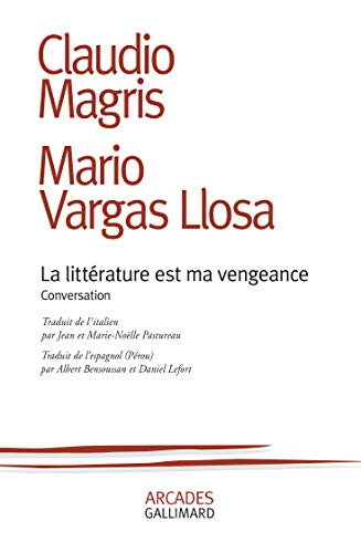 Beispielbild fr La Littrature Est Ma Vengeance : Conversation zum Verkauf von RECYCLIVRE