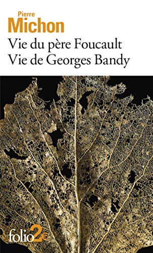9782072838699: Vie du pre Foucault - Vie de Georges Bandy