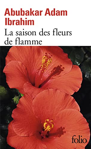 Beispielbild fr La Saison Des Fleurs De Flamme zum Verkauf von RECYCLIVRE