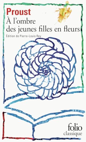 Beispielbild fr A la recherche du temps perdu 2. A l' ombre des jeunes filles en fleurs -Language: french zum Verkauf von GreatBookPrices