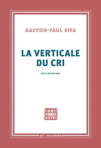 Stock image for la verticale du cri for sale by Chapitre.com : livres et presse ancienne