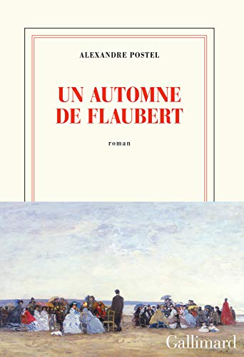 Imagen de archivo de Un automne de Flaubert a la venta por WorldofBooks