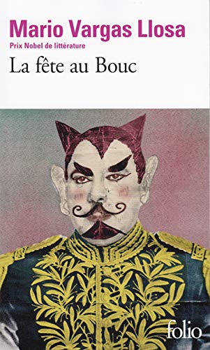 la fête au Bouc - Vargas Llosa, Mario