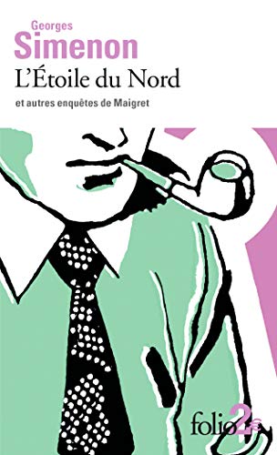 Beispielbild für L?Étoile du Nord et autres enquêtes de Maigret zum Verkauf von medimops