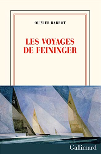 Beispielbild fr Les voyages de Feininger zum Verkauf von medimops