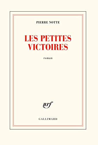 Beispielbild fr Les petites victoires zum Verkauf von Librairie Le Lieu Bleu Paris