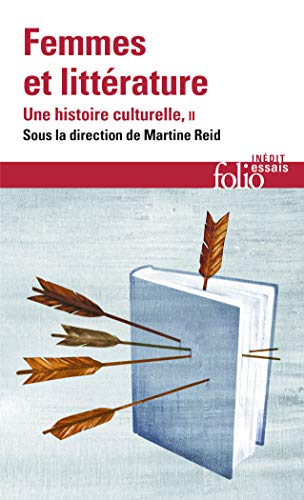 9782072889707: Femmes et littrature: Une histoire culturelle-XIXᵉ -XXIᵉ sicle. Francophonies (2)