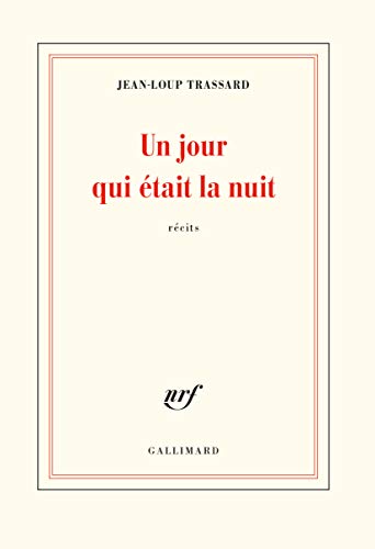 Stock image for Un jour qui tait la nuit for sale by Librairie Th  la page