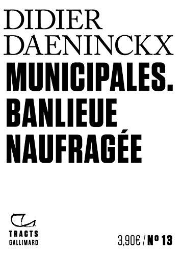 Beispielbild fr Municipales: Banlieue naufrage zum Verkauf von Ammareal