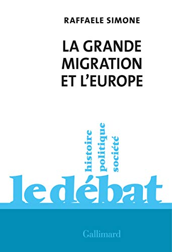 Imagen de archivo de La Grande Migration et l'Europe a la venta por Ammareal