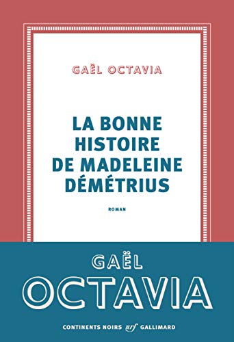 9782072902598: La bonne histoire de Madeleine Dmtrius