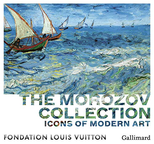 Stock image for Icons of Modern Art: The Morozov collection for sale by Books From California