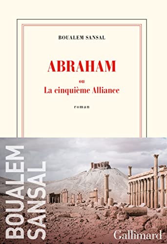 Imagen de archivo de Abraham: ou La cinquime Alliance a la venta por Librairie Th  la page