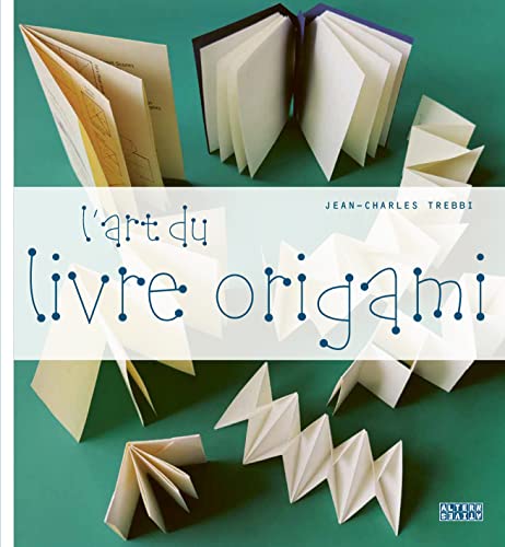 9782072914676: L'art du livre origami