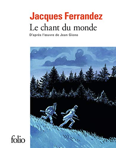 Stock image for Le Chant du monde [Poche] Ferrandez,Jacques et Giono,Jean for sale by BIBLIO-NET