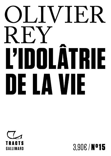 Beispielbild fr L'Idoltrie de la vie zum Verkauf von Librairie Pic de la Mirandole