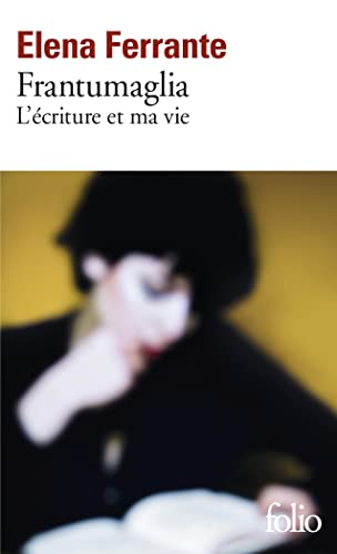 9782072921315: Frantumaglia: L'criture et ma vie