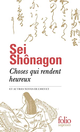 9782072924903: Choses qui rendent heureux et autres notes de chevet